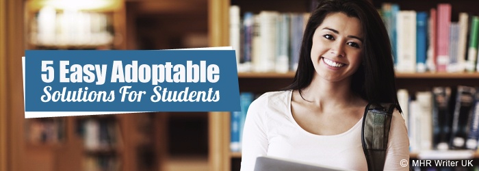 Easy Adoptable Solutions to Problems of Students