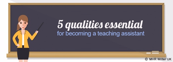 Essential Qualities for Becoming a Teaching Assistant